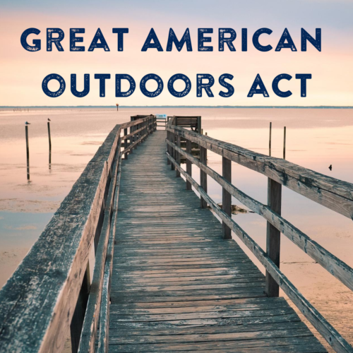 What is the Great American Outdoors Act?